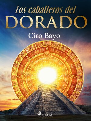 cover image of Los caballeros del Dorado